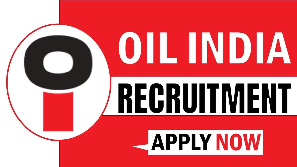 Oil India Recruitment 2024: Monthly Salary Up to 220000; Check Details Inside