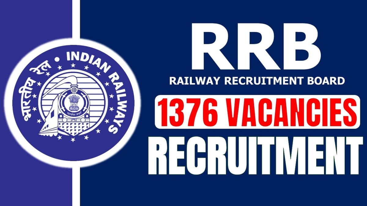 RRB Recruitment 2024 Application Start for 1370+ Vacancies Check