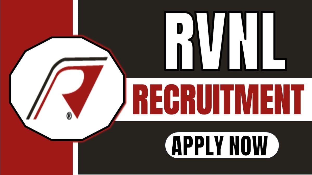 RVNL Recruitment 2024: Notification Out for General Manager in Electrical Discipline