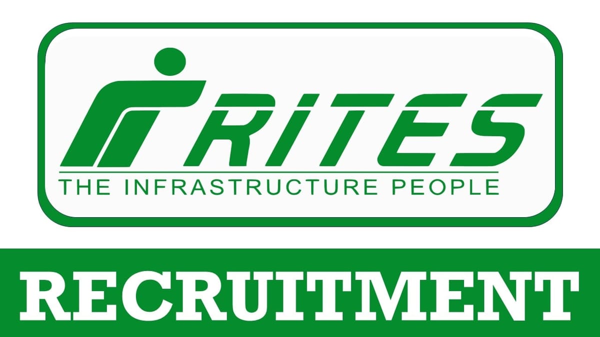 RITES Recruitment 2024: Notification Out for Job Vacancy Check Post Qualification and Process to Apply