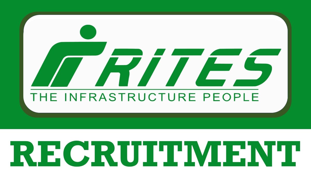 RITES Recruitment 2024: Monthly Salary Up to 280000, Apply Before Last Date