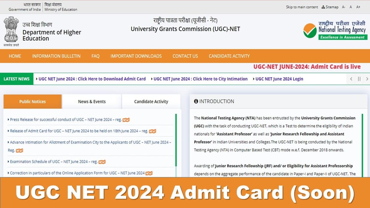 UGC NET 2024 Admit Card (Soon): UGC NET 2024 City Intimation Slip Soon at ugcnet.nta.ac.in