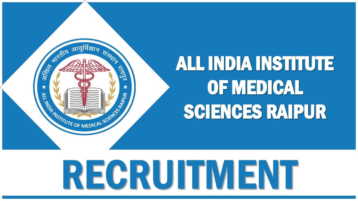 AIIMS Raipur Recruitment 2024: Walk-In-Interview For 85 Vacancies For Senior Resident Post