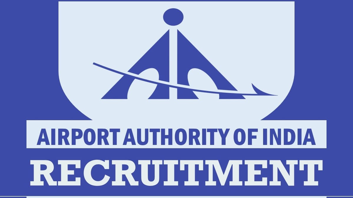 Airports Authority of India Recruitment 2024: Monthly Salary up to 50000, Registration Already Started