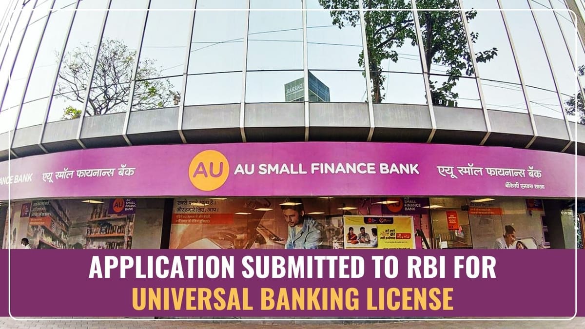 AU Small Finance Bank submits Application for Universal Banking License to RBI