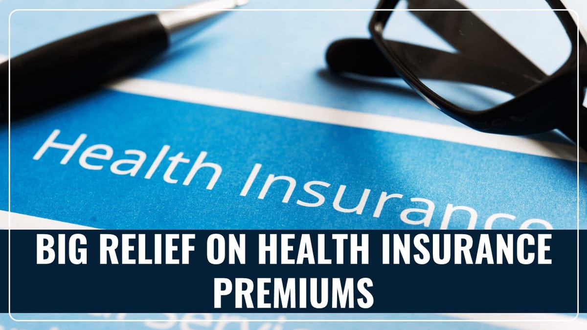 54th GST Council Meeting likely to provide Big Relief to Individuals and Senior Citizens on Health Insurance Premiums