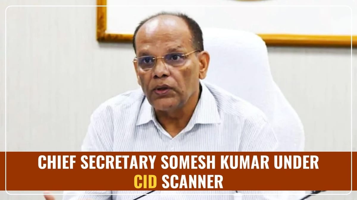 Chief Secretary Somesh Kumar under CID Scanner for Rs.1,400 Crore GST Evasion