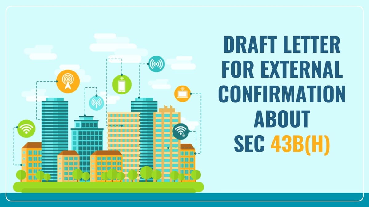 External Confirmation in relation to Sec 43B(h) to the Vendor of Auditee