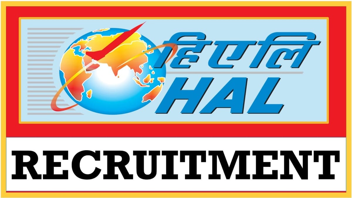 HAL Recruitment 2024: Application Process Started, Monthly Salary Up to 180000