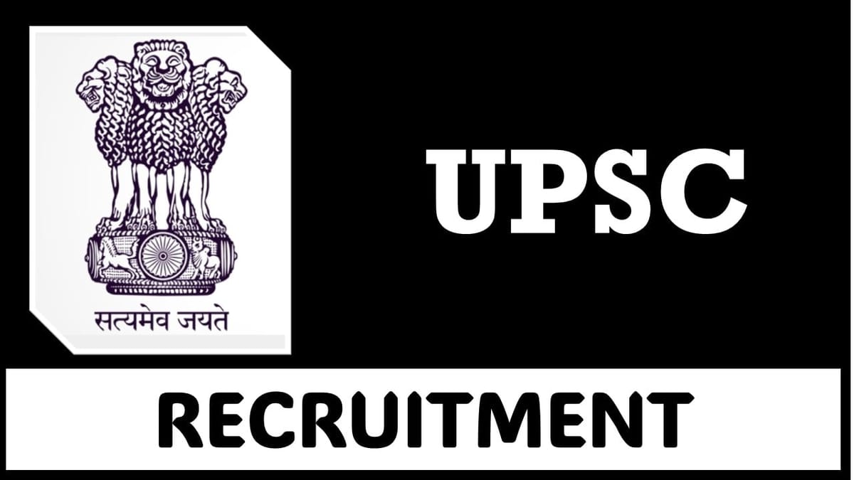 UPSC Recruitment 2024: New Notification Out For 85 Vacancies, Apply Online Now