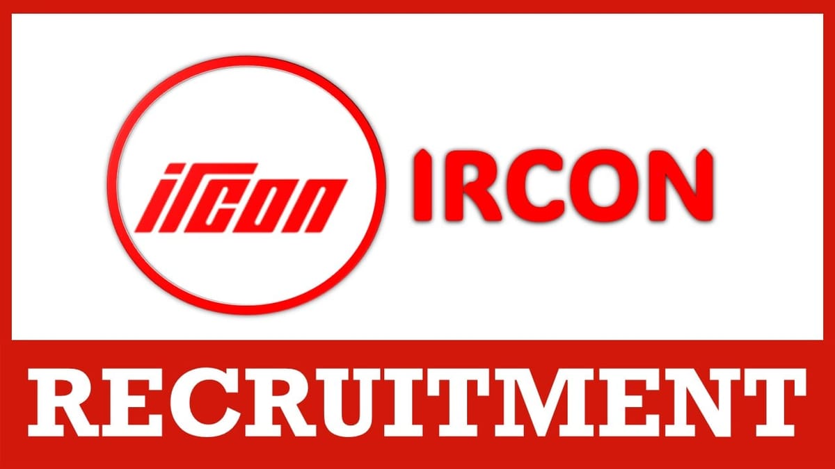 IRCON Recruitment 2024: Application Open For Assistant Manager Post, Apply Offline