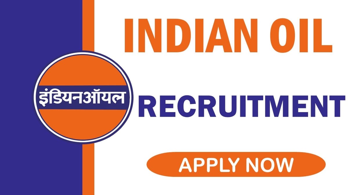 Indian Oil Recruitment 2024: Notification Out; Know Interview Details