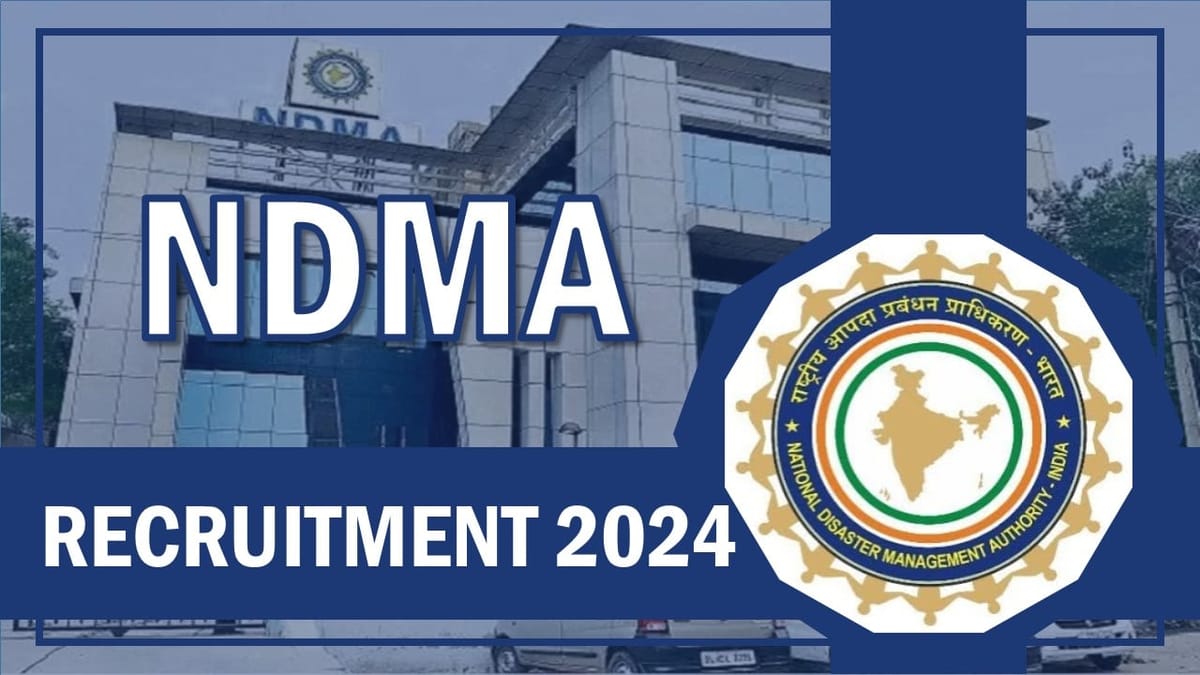 NDMA Recruitment 2024: Registration Process Begun, Apply Before Last Date