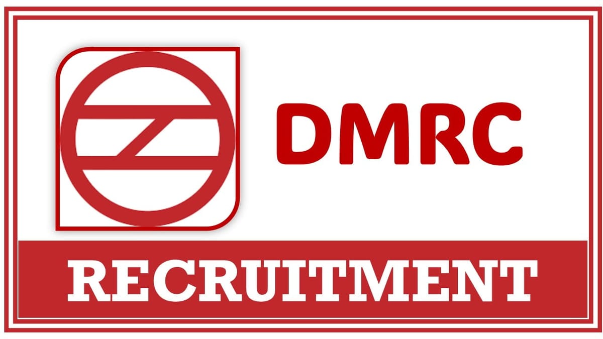 DMRC Recruitment 2024: Notification Out For Assistant Security Commissioner Post, Apply Fast