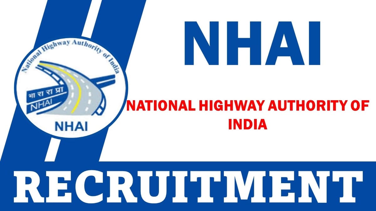 NHAI Recruitment 2024: Application Open For Joint Advisor and Assistant Advisor Posts