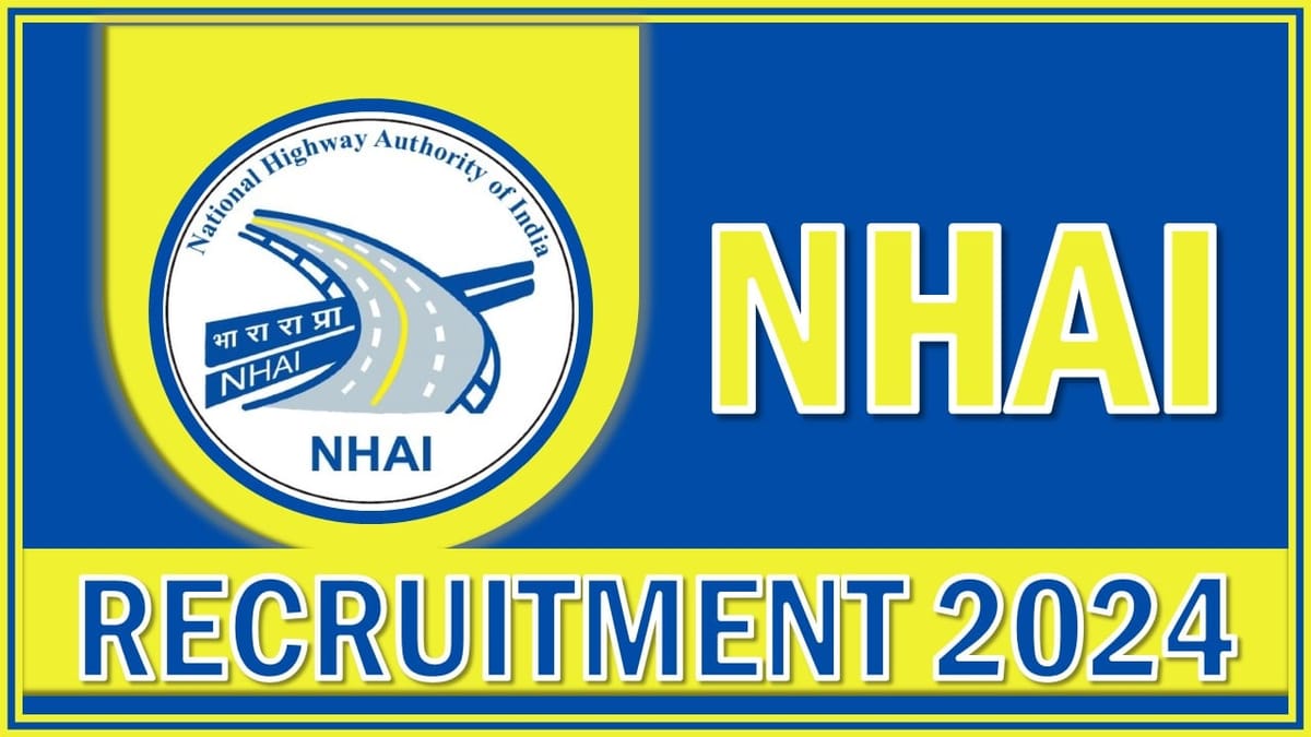 NHAI Recruitment 2024: Application Process Started, Apply Before Deadline