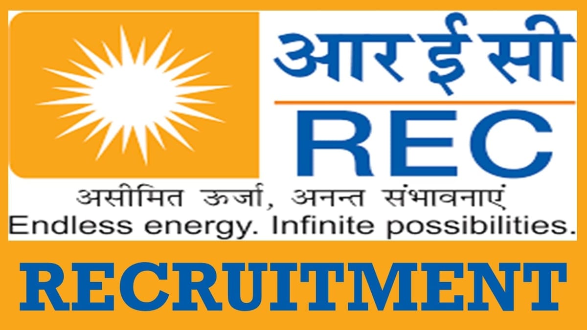 REC Recruitment 2024: Monthly Salary Up To Rs. 200000, Apply Now