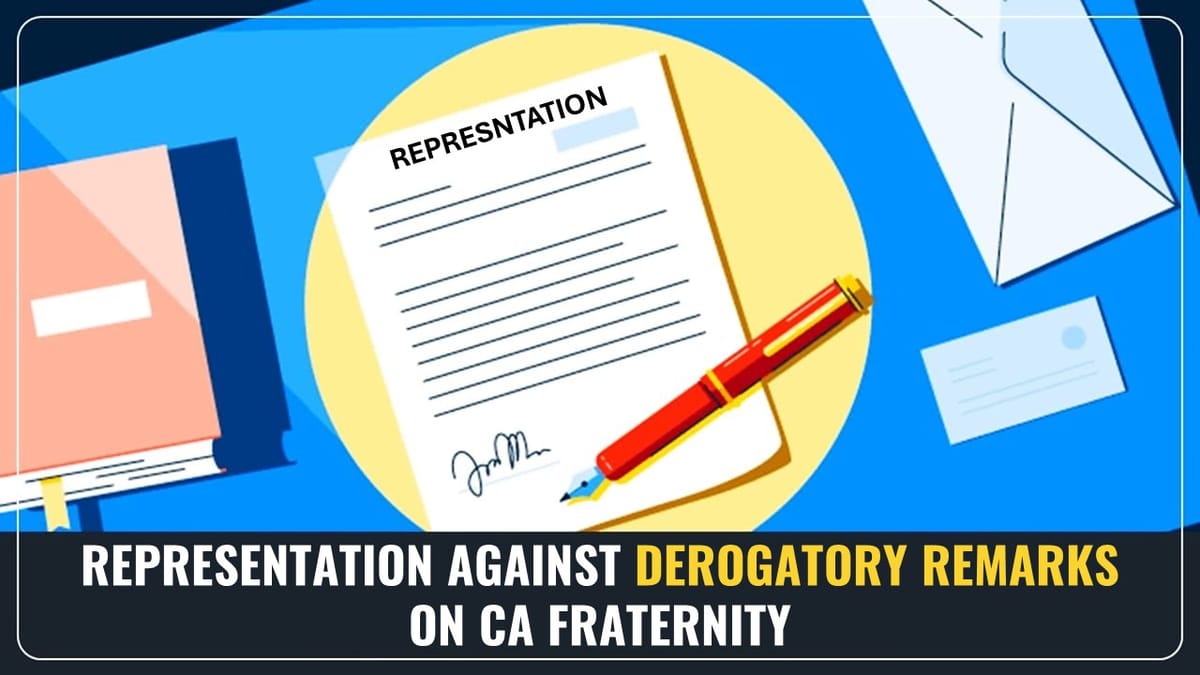 Representation against Derogatory Remarks on CA Fraternity by Rajasthan State Tax Service Association