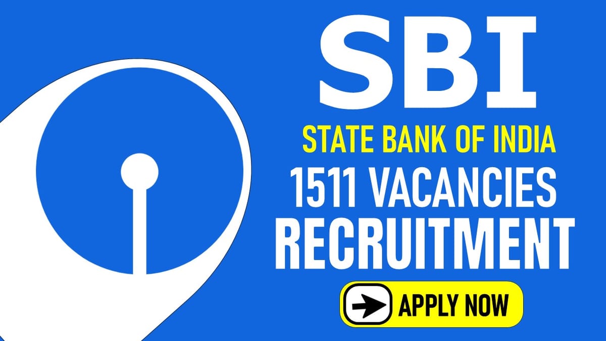 State Bank of India Recruitment 2024: 1511 Vacancies Open For Specialist Cadre Officer Post, Online Application Begun Today