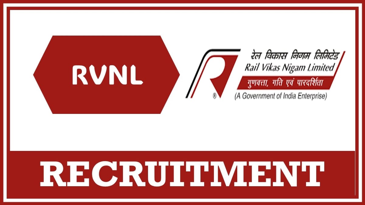 RVNL Recruitment 2024: Notification Out For General Manager (S and T) Post, Apply Fast