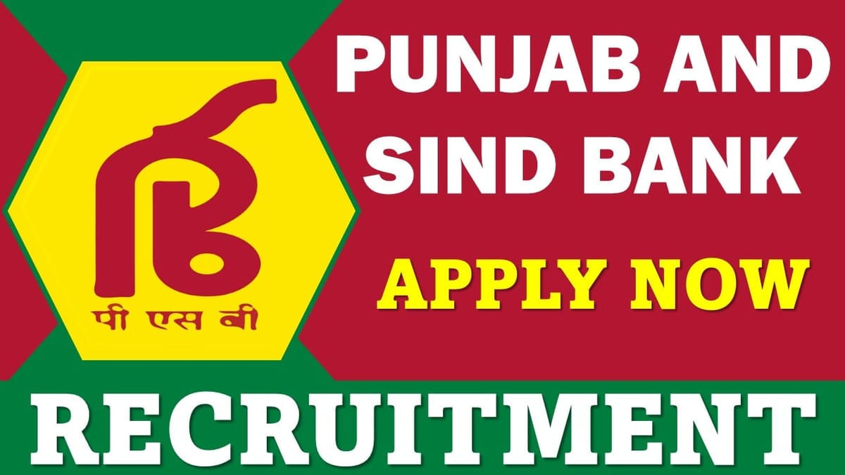 Punjab and Sind Bank Recruitment 2024: Registration Open For FLC Counsellors Post, Apply Fast