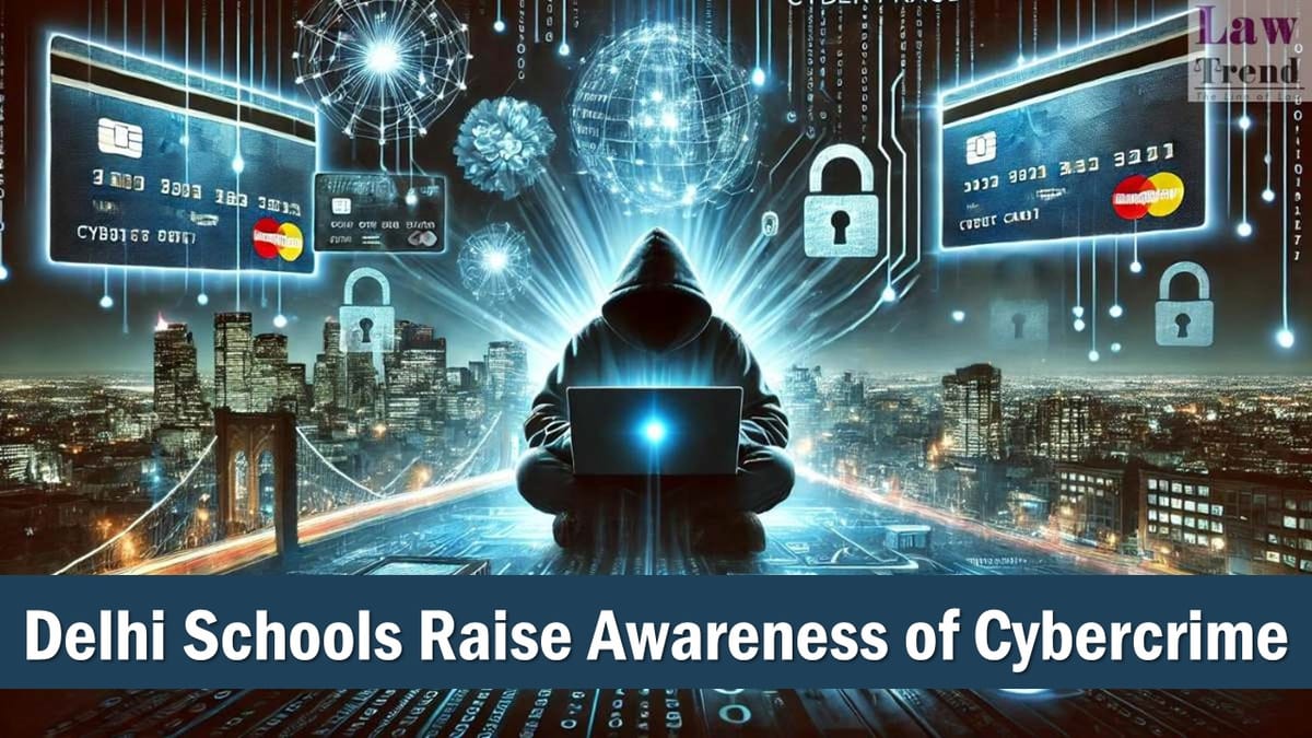 Delhi Schools Raise Awareness of Cybercrime Through Workshops With Delhi Police and Posters