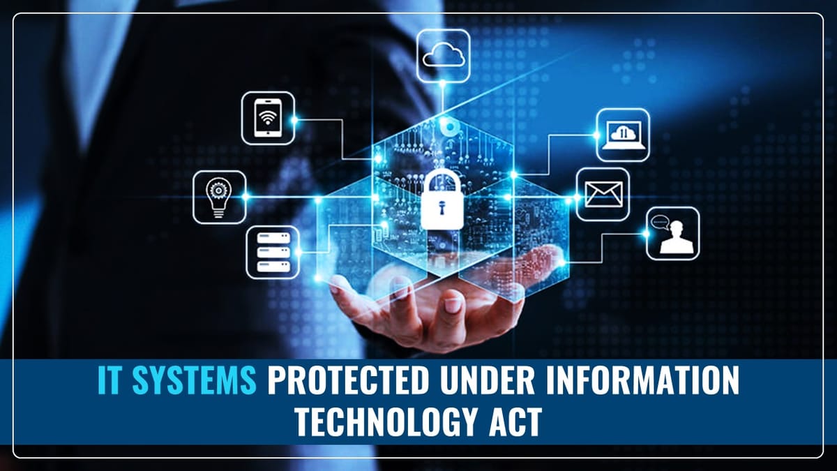 CBDT notifies IT Systems protected under Information Technology Act [Read Notification]