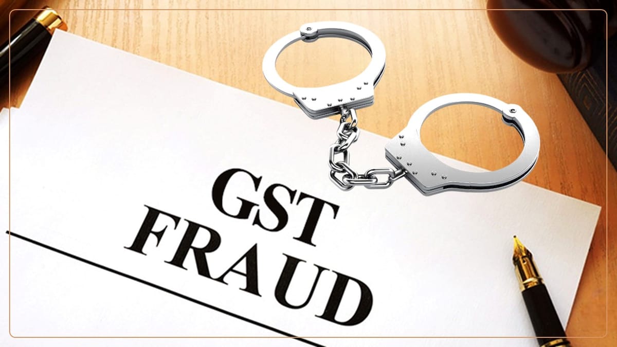 GST Official arrested a Man from Tamil Nadu in case of Rs.35 Crore Tax Fraud