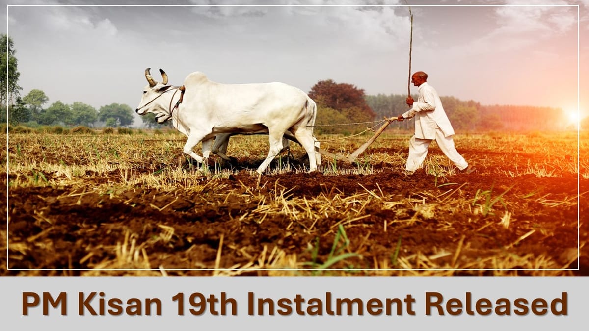 PM Kisan 19th Installment Released: Who is Eligible and How to Complete eKYC?