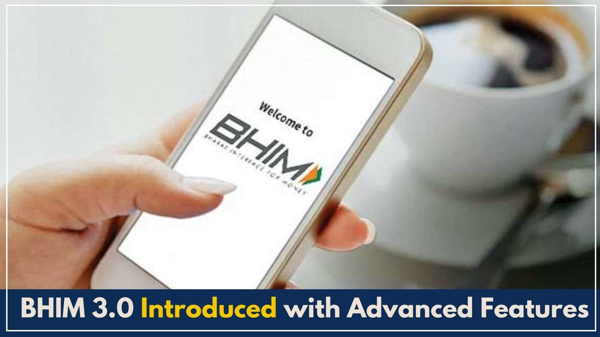 BHIM 3.0 Launched with Advanced Features to Track, Monitor and Split Expenses; Know the Details