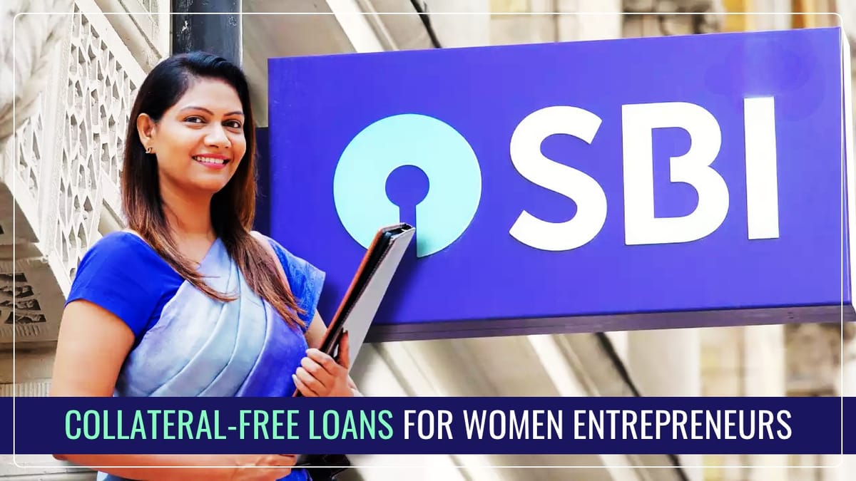 SBI Introduces Collateral-Free Loans for Women Entrepreneurs on the Eve of International Women’s Day