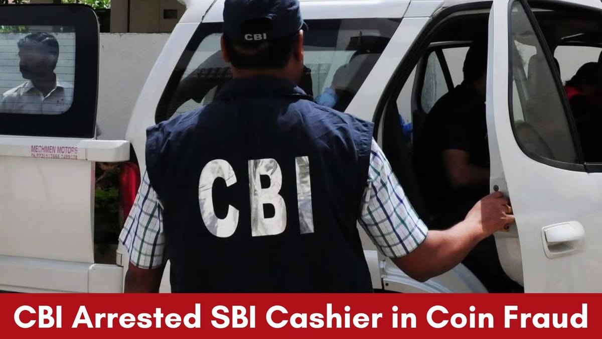 CBI Arrests Absconding SBI Cashier in Rs. 11 Crore Coin Fraud Case