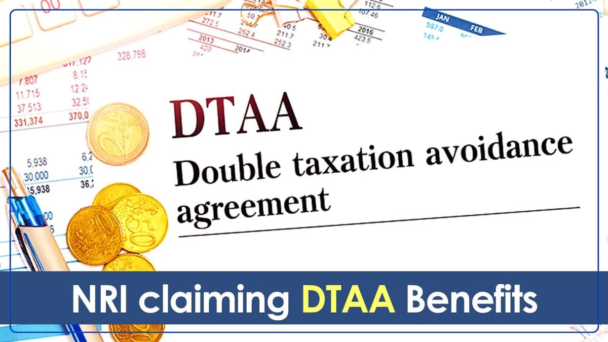 Paying Technical Fees or Royalty Outside India: Why Non-Resident Requires PAN for claiming DTAA Benefits?