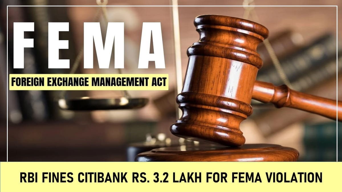 RBI Fines Citibank Rs. 3.2 Lakh for FEMA Violation