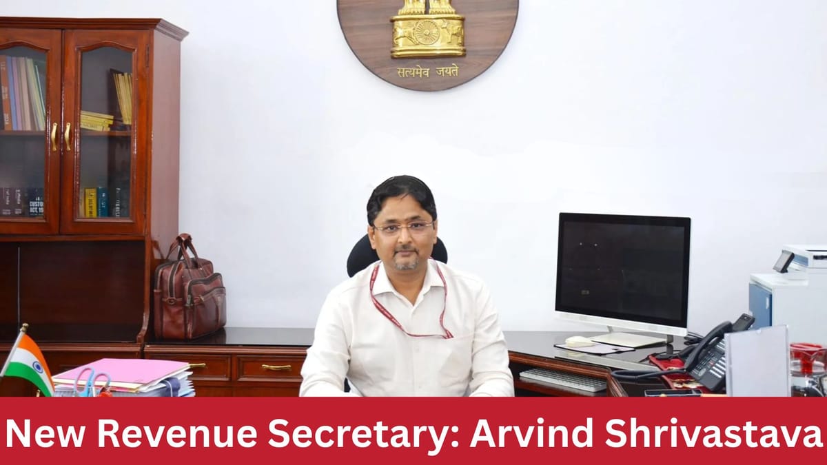 Shri Arvind Shrivastava Joins as the New Secretary of the Department of Revenue, Ministry of Finance