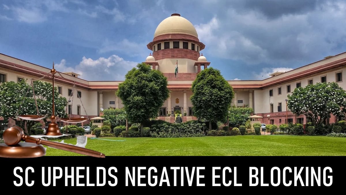 GST: Supreme Court Strikes Down Negative ITC Blocking as Ultra Vires