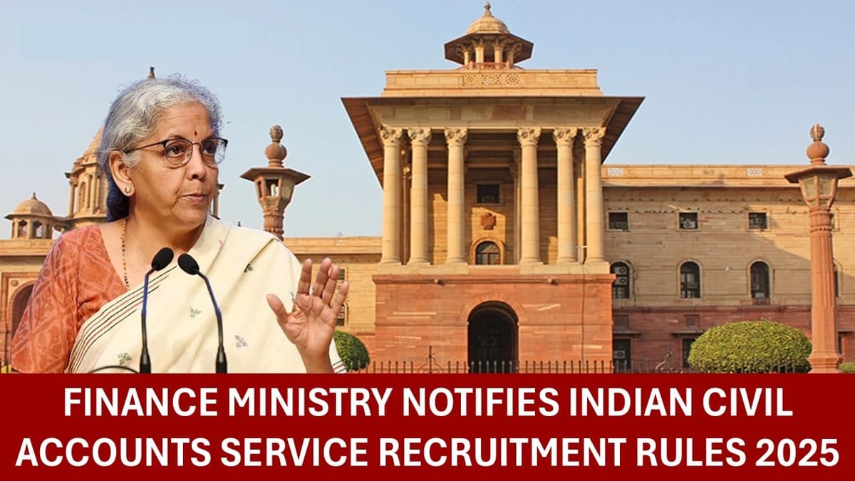 FM Announces New Hiring Rules for Indian Civil Accounts Service