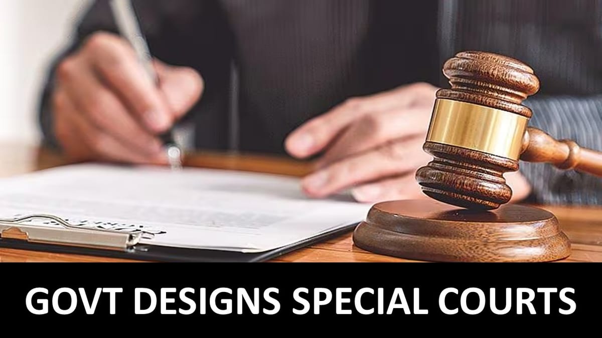 Govt Designs Special Courts in Punjab, Haryana and Chandigarh