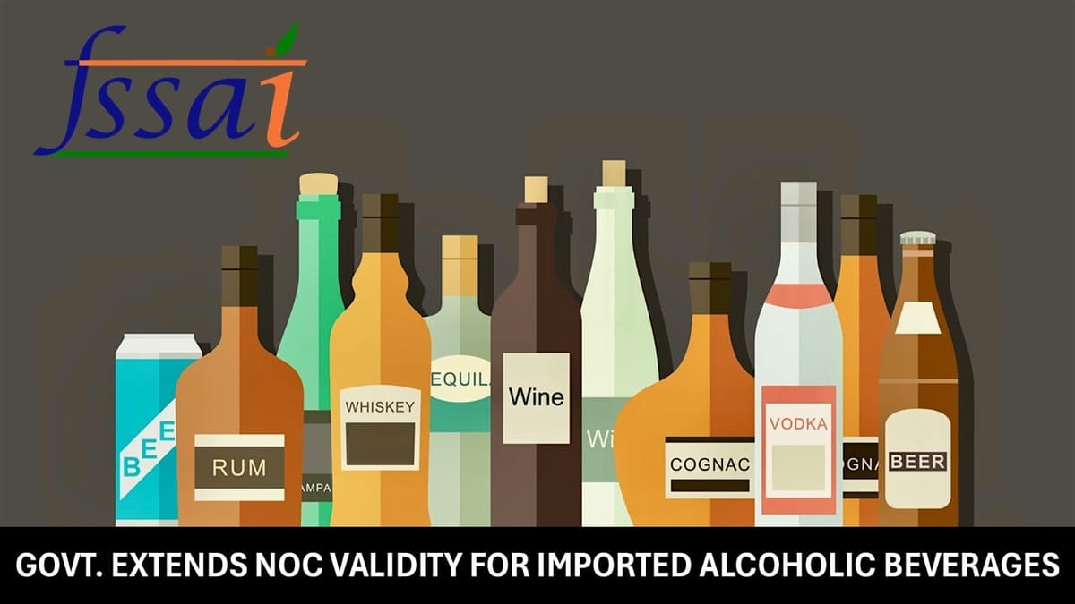 Government Extends NOC Validity for Imported Alcoholic Beverages to 1 Year
