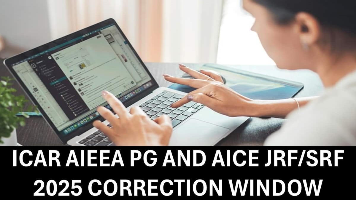 NTA opens Correction Window at nta.ac.in for ICAR AIEEA PG and AICE JRF/SRF 2025 Exams