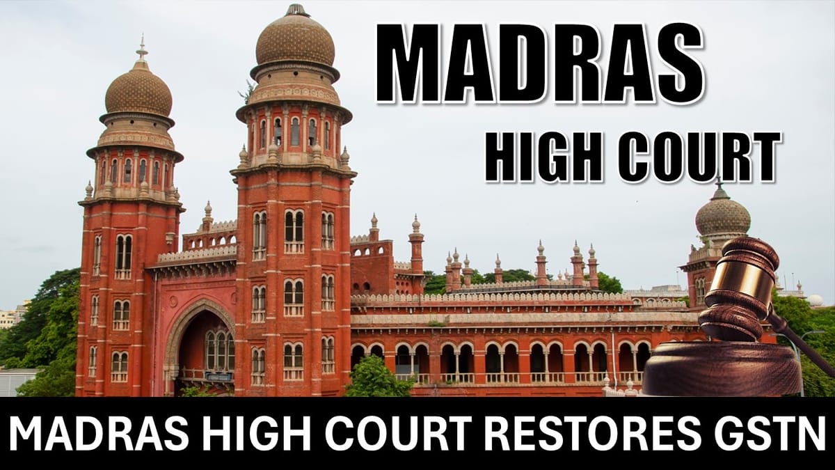 High Court Restores GSTN Cancelled Due to Non-filing of GST Returns