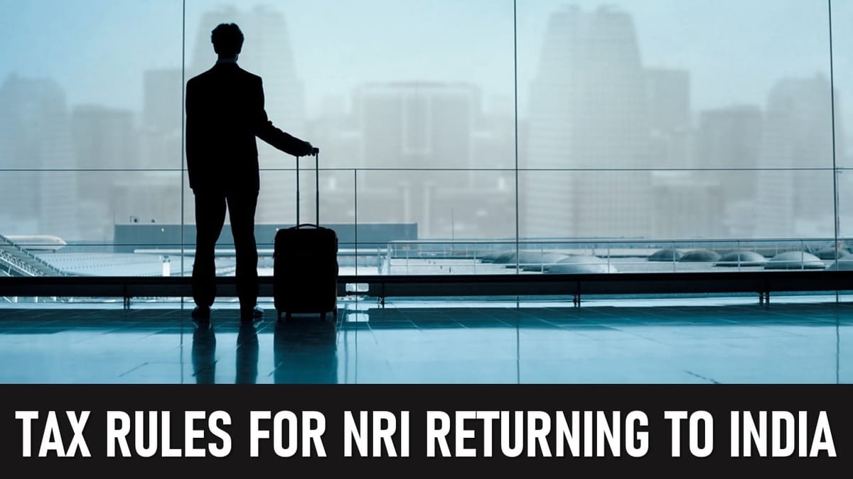 Returning NRI? How to Handle ITR Filing and Tax Obligations