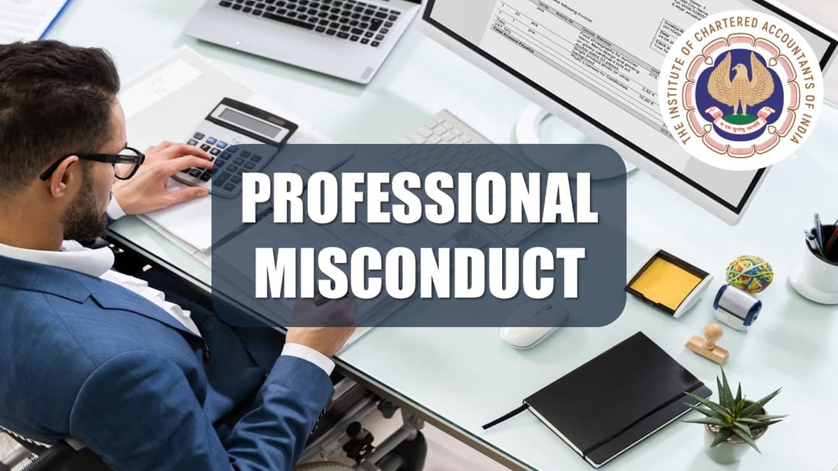 Disciplinary Action Against CA for Unauthorised Coaching and Improper Directorship