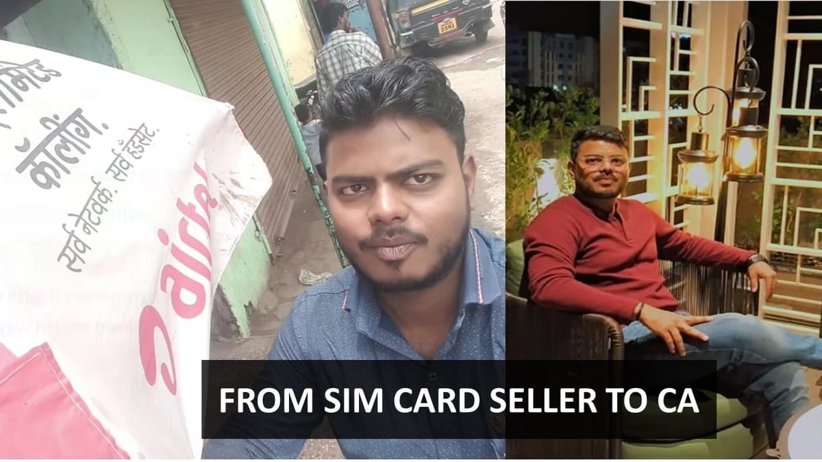 From Selling SIM Cards to Becoming a Chartered Accountant: The Story of CA Siddhant Uday Bhuvankar