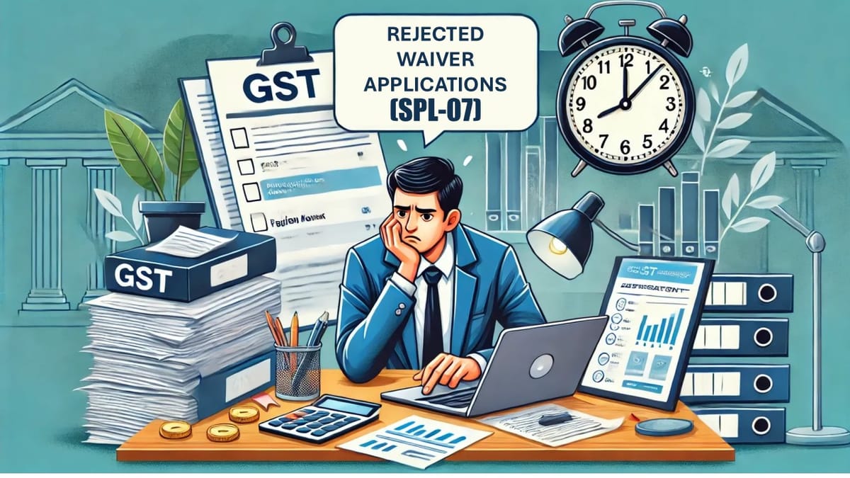 Big Relief! GST Portal Allows Appeal Filing Against SPL-07 Rejection
