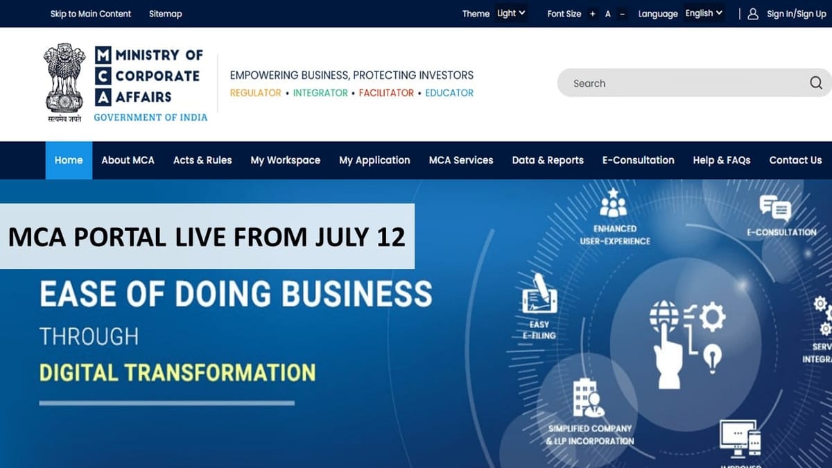 MCA Portal to be Accessible For Most Forms From July 12, 2025