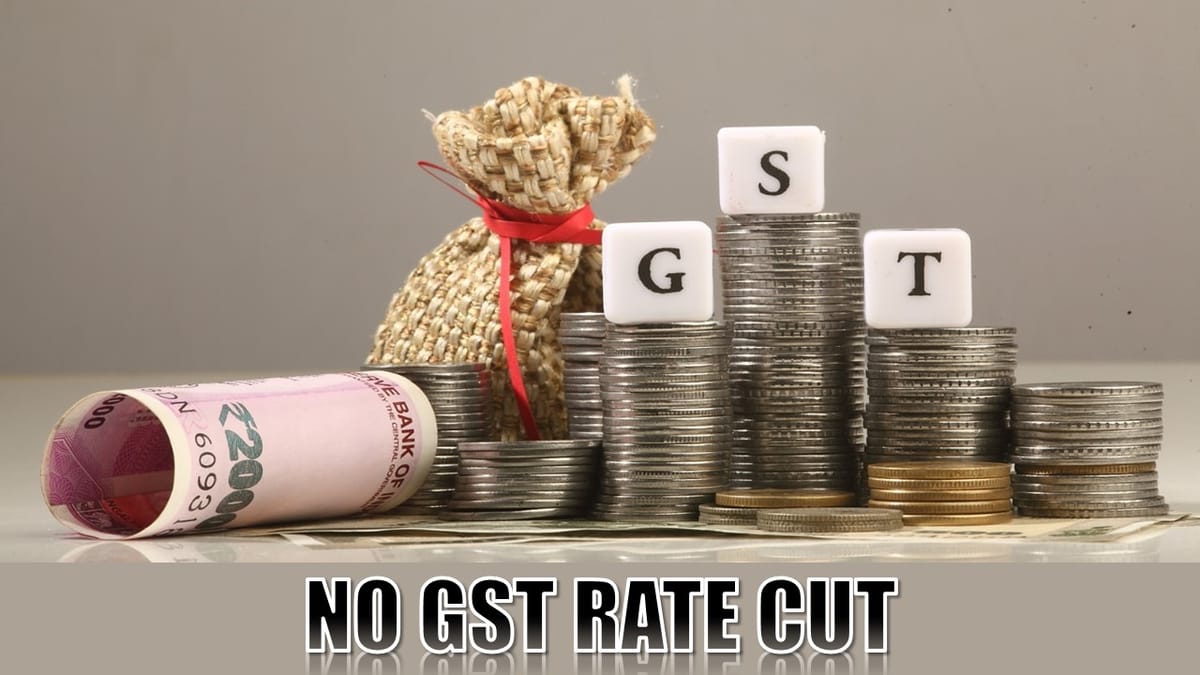 No GST Rate Cuts Till GOM Reports to GST Council: MOSF