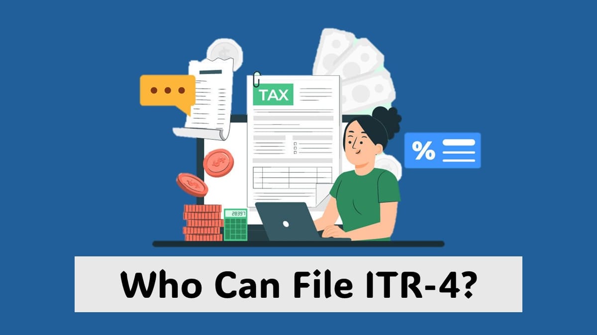 Income Tax Return: Who Can File ITR-4 For AY 2025-26
