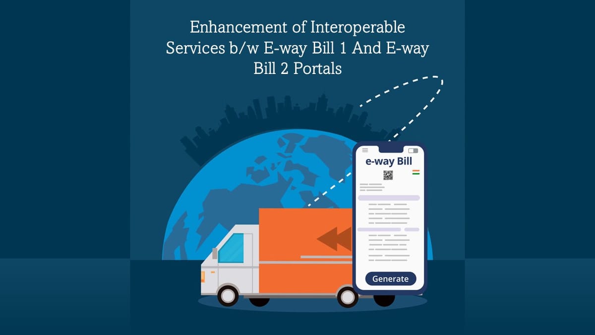 E-Way Bill Just Got Smarter: Full Access Across Portals Now Live!