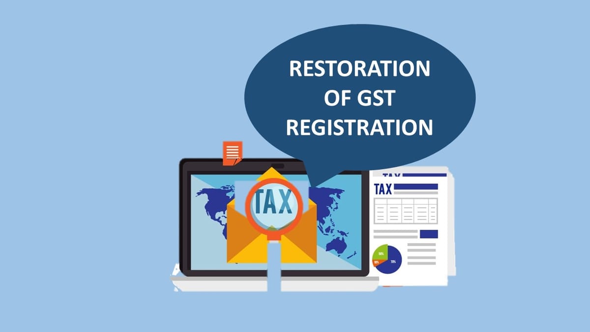 High Court Allows Opportunity to Restore GST Registration Cancelled Over Non-Traceable Address of Business